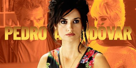 lo tudor musica film pedro almodova|All 20 Pedro Almodóvar Movies Ranked From Worst To Best.